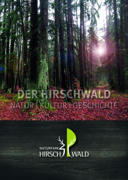 Broschüre -  Der Hirschwald - Natur | Kultur | Geschichte